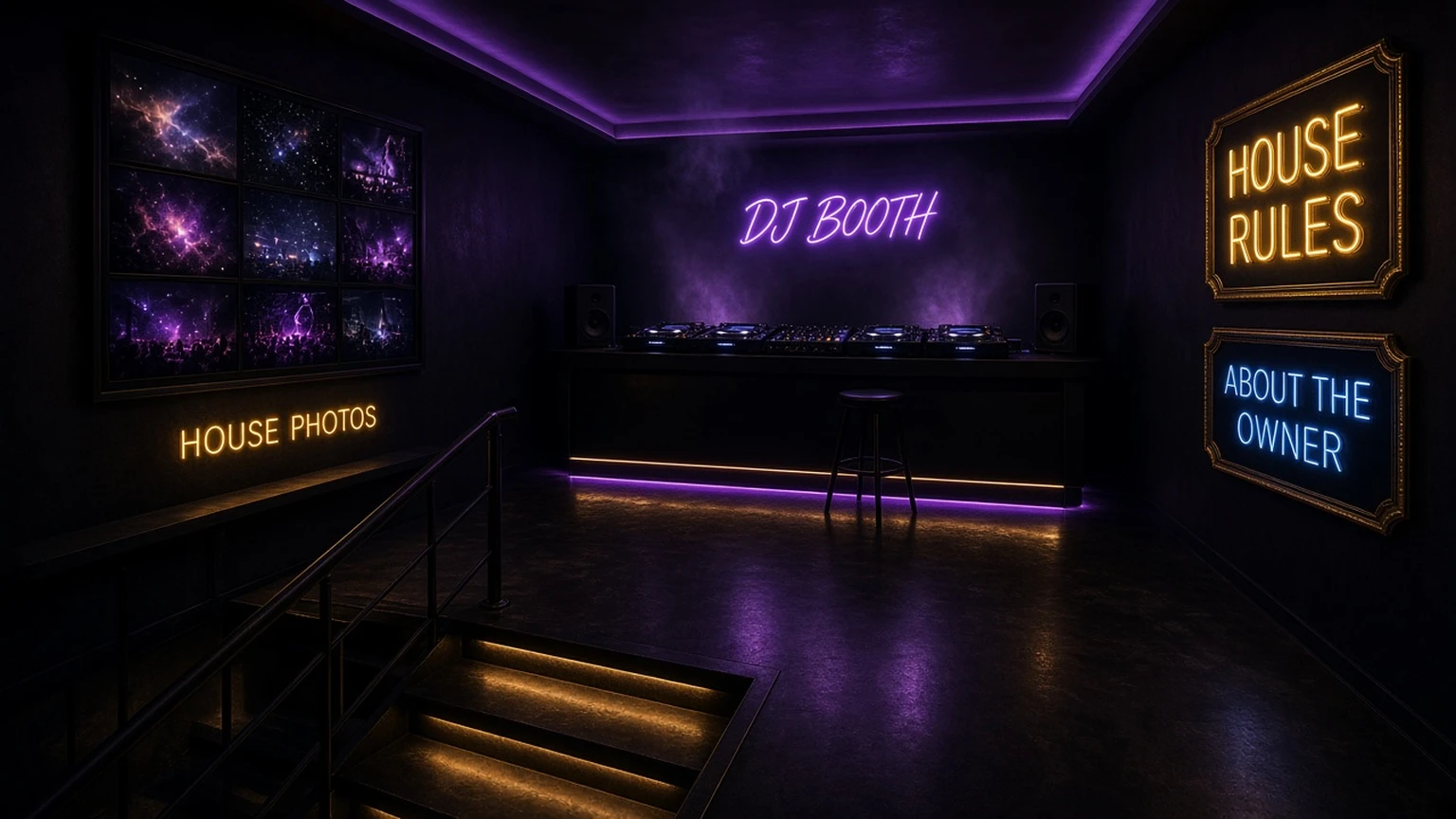 A cosmic basement club seen from the top of the stairs. A full DJ booth with purple neon sits at the back. A grid of house photos hangs on the left. House Rules and About the Owner plaques glow on the right.